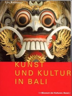 Kunst und Kultur in Bali von Urs Ramseyer, Schwabe Verlag Buchcover von Kunst und Kultur in Bali